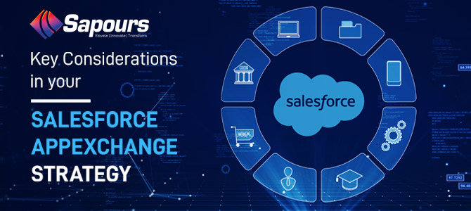 Key Considerations in Your Salesforce AppExchange Strategy